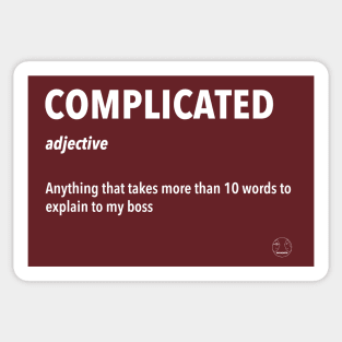 Complicated Sarcastic Definition Sticker